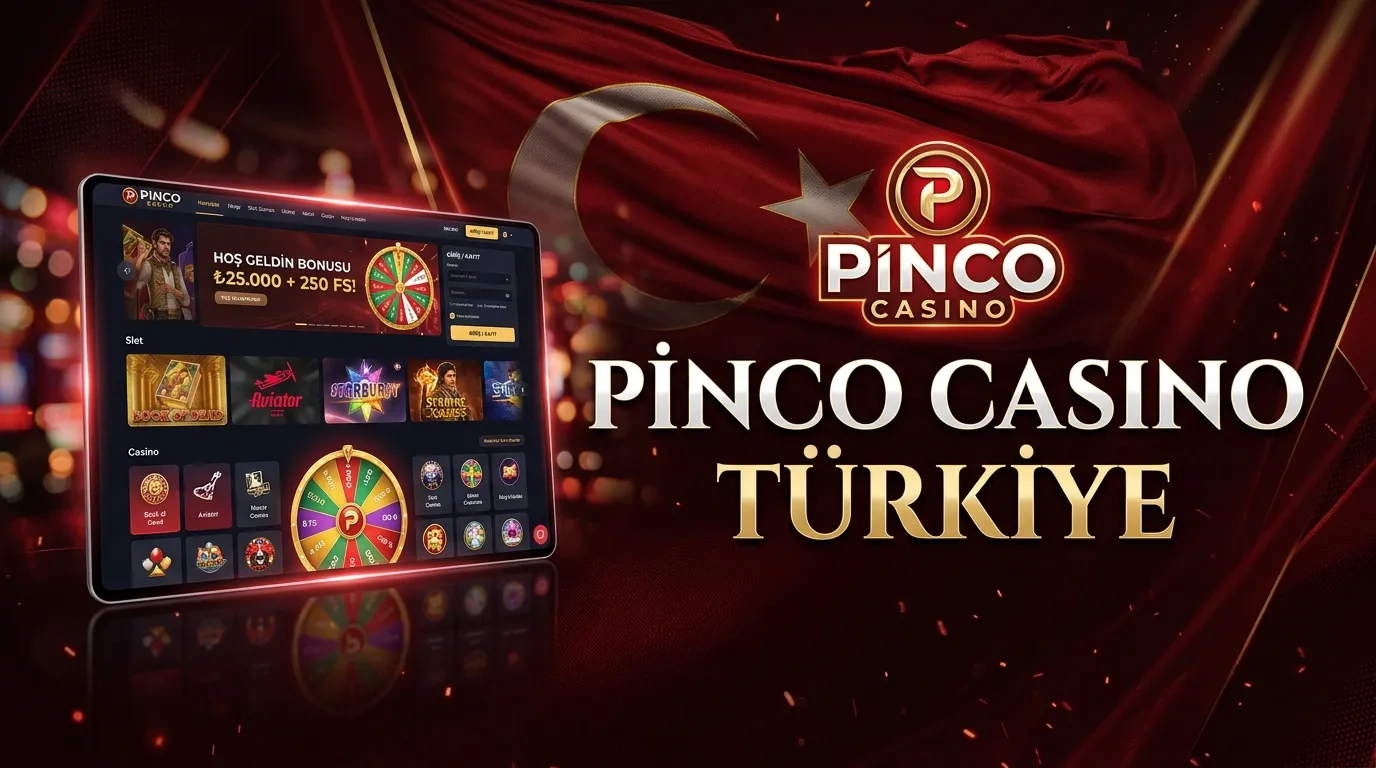 Pinco Casino Türkiye – Giriş Yapın