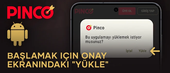 Pinco uygulamasını Android'e yüklemeyi onaylayın
