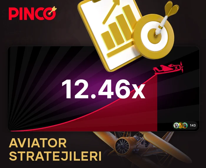 Türkiye'den Pinco oyuncuları için Aviator'da bahis yapmak için en iyi stratejiler
