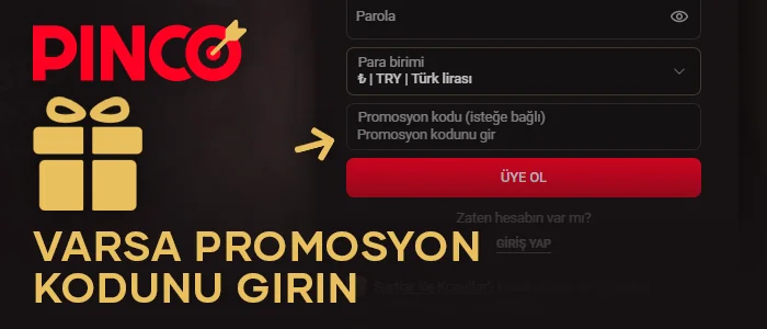 Pinco hesabını oluştururken promosyon kodunu girin